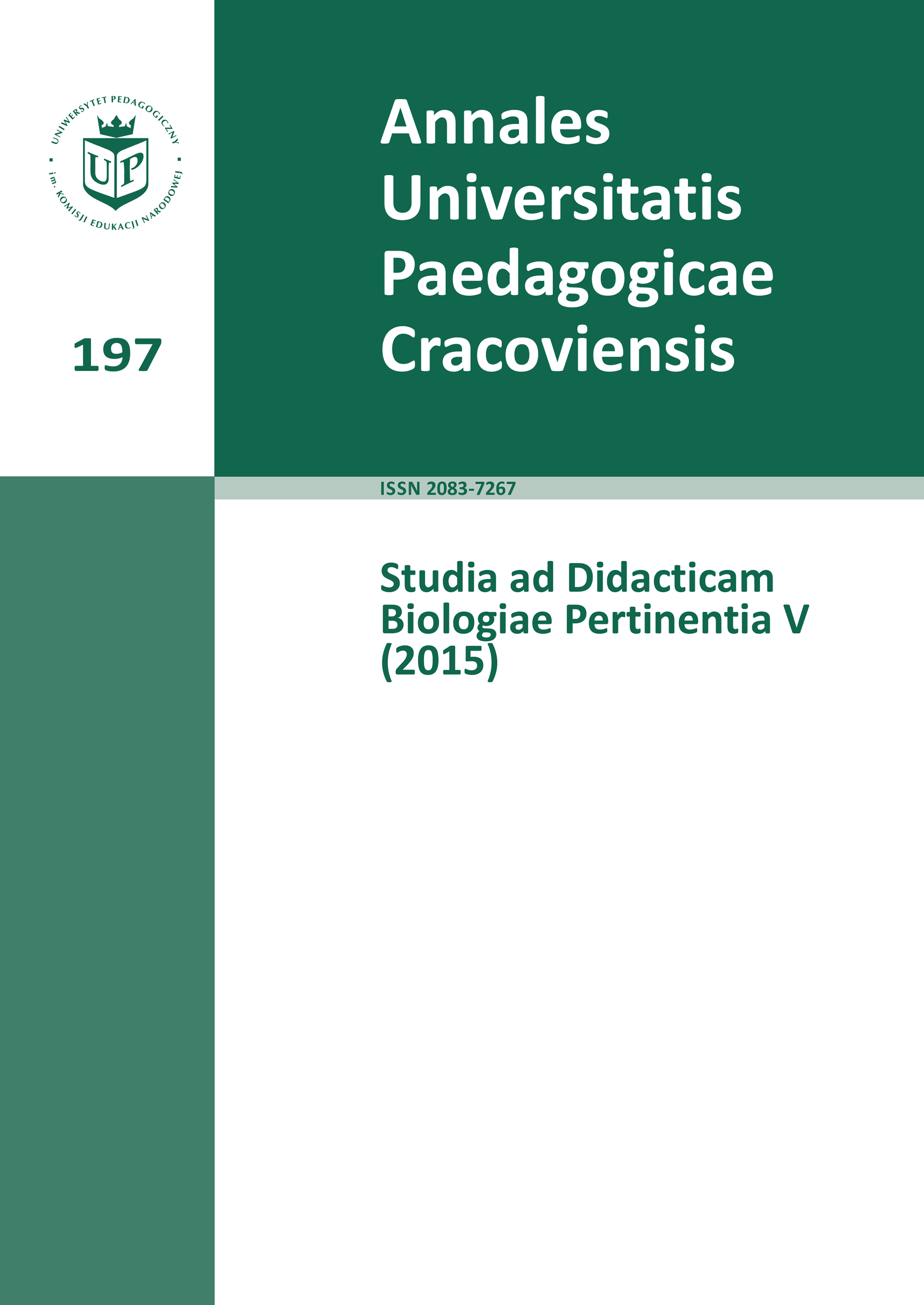					Pokaż  Nr V (2015): 197 Annales Universitatis Paedagogicae Cracoviensis Studia ad Didacticam Biologiae Pertinentia V
				